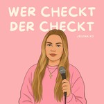 Logo of the podcast wer checkt der checkt Podcast wer checkt der checkt