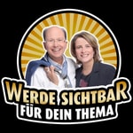 Logo of the podcast Werde Sichtbar für Dein Thema - Der Podcast für Berater, Dienstleister und Unternehmer Podcast Werde Sichtbar für Dein Thema - Der Podcast für Berater, Dienstleister und Unternehmer