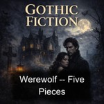 Logo of the podcast Werewolf -- Five Pieces Podcast Werewolf -- Five Pieces