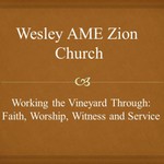 Logo of the podcast Wesley AME Zion Church Podcast Wesley AME Zion Church