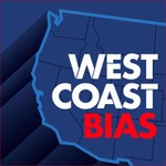 West Coast Bias Podcast Podcast West Coast Bias Podcast