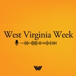 Podcast West Virginia Week