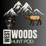Logo of the podcast Westwoods Hunt Pod Podcast Westwoods Hunt Pod