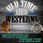 Logo of the podcast Western Stories | OTRWesterns.com Podcast Western Stories | OTRWesterns.com