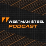 Logo of the podcast Westman Steel Podcast Westman Steel