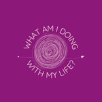 Podcast What am I doing with my life?