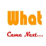 What Came Next... Podcast What Came Next...