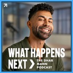 What Happens Next with Dhar Mann Podcast What Happens Next with Dhar Mann