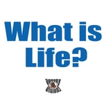 Logo of the podcast What is Life? Podcast What is Life?