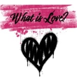 Logo of the podcast What is Love? Podcast What is Love?