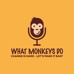 Logo of the podcast What Monkeys Do Podcast What Monkeys Do