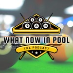 Logo of the podcast What Now in Pool Podcast What Now in Pool