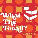 Logo of the podcast What the Focal!? Podcast What the Focal!?
