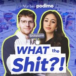 Logo of the podcast What The Shit!? – Der Shitstorm-Podcast mit Gizem & Klengan Podcast What The Shit!? – Der Shitstorm-Podcast mit Gizem & Klengan