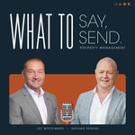 Logo of the podcast What To Say & What To Send In Property Management Podcast What To Say & What To Send In Property Management