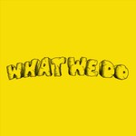 Logo of the podcast What We Do Podcast What We Do