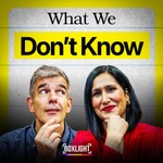What We Don't Know with Matt Brittin & Hayaatun Sillem Podcast What We Don't Know with Matt Brittin & Hayaatun Sillem