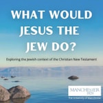 Podcast What Would Jesus the Jew Do?