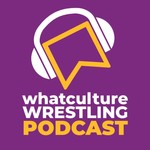 Logo of the podcast WhatCulture Wrestling Podcast WhatCulture Wrestling