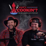 Logo of the podcast What’s Cookin’? — The McLemore Boys Podcast Podcast What’s Cookin’? — The McLemore Boys Podcast