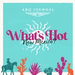 Logo of the podcast What's Hot New Mexico? Podcast What's Hot New Mexico?