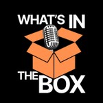 Logo of the podcast What's In The Box Podcast What's In The Box
