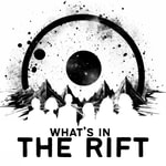 Logo of the podcast What's In the Rift Podcast What's In the Rift