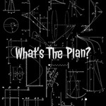 Logo of the podcast What's The Plan? Podcast What's The Plan?