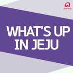 Logo of the podcast What's up in Jeju Podcast What's up in Jeju