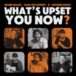 What's Upset You Now? Podcast What's Upset You Now?