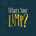 What’s Your Limp? Podcast What’s Your Limp?