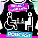 Logo of the podcast Wheelie Good Show; The Podcast Podcast Wheelie Good Show; The Podcast
