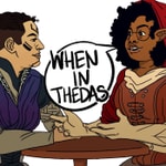 Logo of the podcast When In Thedas Podcast When In Thedas