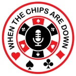 Logo of the podcast When the Chips are Down: A poker podcast covering the daily grind. Podcast When the Chips are Down: A poker podcast covering the daily grind.