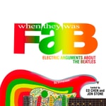 Logo of the podcast When They Was Fab: Electric Arguments About the Beatles Logo of the podcast When They Was Fab: Electric Arguments About the Beatles