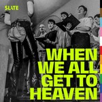 Logo of the podcast When We All Get To Heaven Missing podcast logo