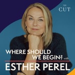 Logo of the podcast Where Should We Begin? with Esther Perel Logo of the podcast Where Should We Begin? with Esther Perel