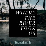 Logo of the podcast Where the River Took Us Podcast Where the River Took Us