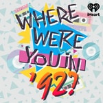 Logo of the podcast Where Were You in '92? Podcast Where Were You in '92?