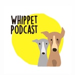 Logo of the podcast Whippet podcast Podcast Whippet podcast