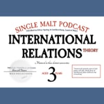 Whiskey & International Relations Theory