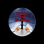 Logo of the podcast Whiskey and Wrestling Podcast Whiskey and Wrestling