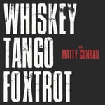 Logo of the podcast Whiskey Tango Foxtrot with @mattyconrad Podcast Whiskey Tango Foxtrot with @mattyconrad