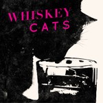 WhiskeyCats Podcast WhiskeyCats
