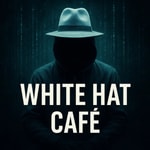Logo of the podcast White Hat Café Podcast White Hat Café
