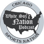 Logo of the podcast White Sox Nation Podcast Podcast White Sox Nation Podcast
