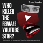 Logo of the podcast Who Killed the Female YouTube Star? Investigating the Gender Gap in the Creator Economy Podcast Who Killed the Female YouTube Star? Investigating the Gender Gap in the Creator Economy
