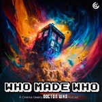 Logo of the podcast Who Made Who Podcast Who Made Who