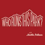 Who Runs This Park Podcast Who Runs This Park