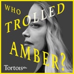 Logo of the podcast Who Trolled Amber? Logo of the podcast Who Trolled Amber?